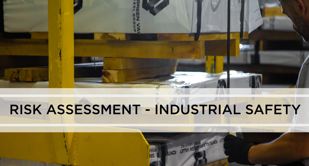 Risk Assessment – Industrial Safety